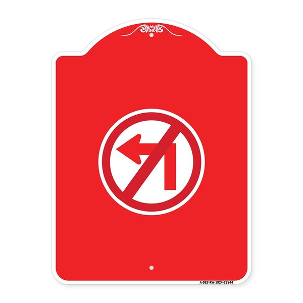 Signmission Designer Series No Left Turn Graphic Only, Red & White Aluminum Sign, 18" x 24", RW-1824-23844 A-DES-RW-1824-23844 - main